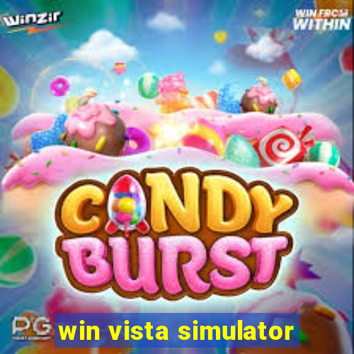 win vista simulator